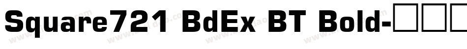 Square721 BdEx BT Bold字体转换
